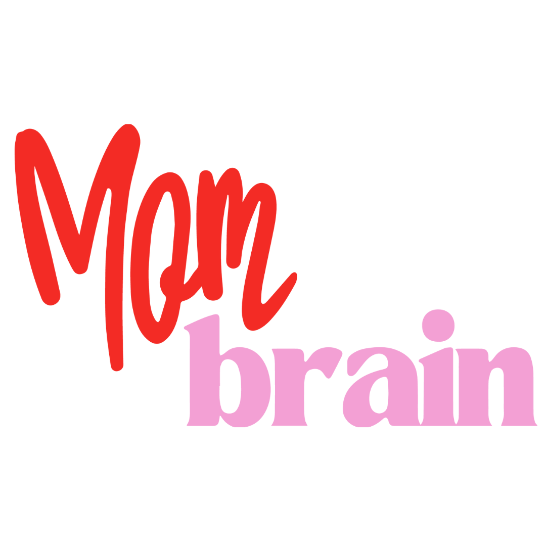 MOM BRAIN